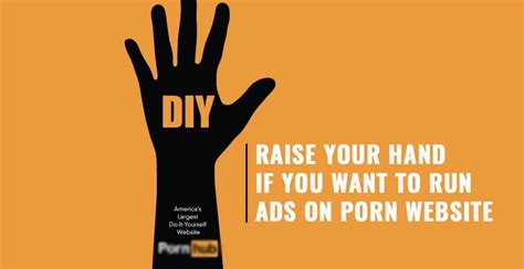 Use Pornhub as an advertising tool to build your viewership, gather subscribers, and direct traffic to your other sites, too. . Advertise porn